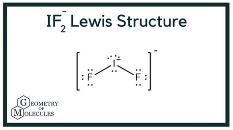 From the Lewis structure of SiS2, we observe that Silicon acts as the central atom and that there are two Sulfur atoms bonded to it on either side. . If2 lewis structure molecular geometry